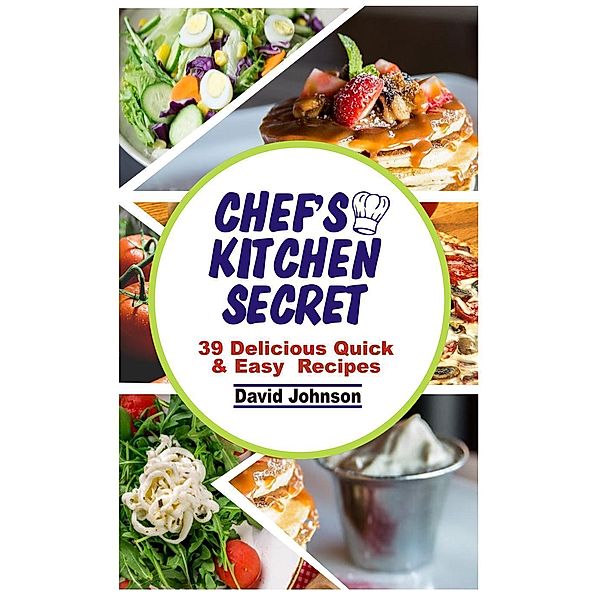 Chef's Kitchen Secrets, David Johnson