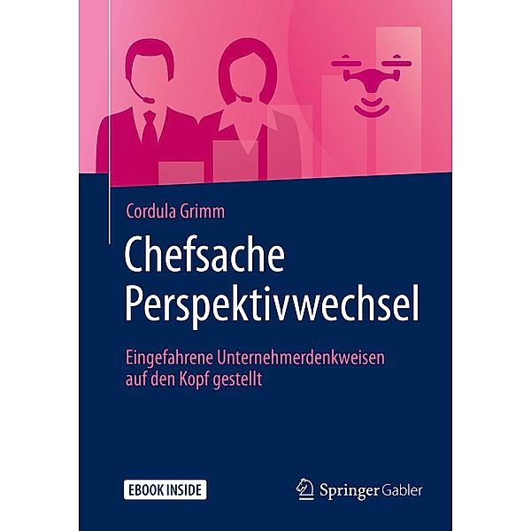 Chefsache Perspektivwechsel / Chefsache, Cordula Grimm