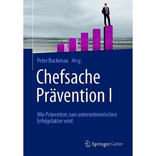 Chefsache Prävention I