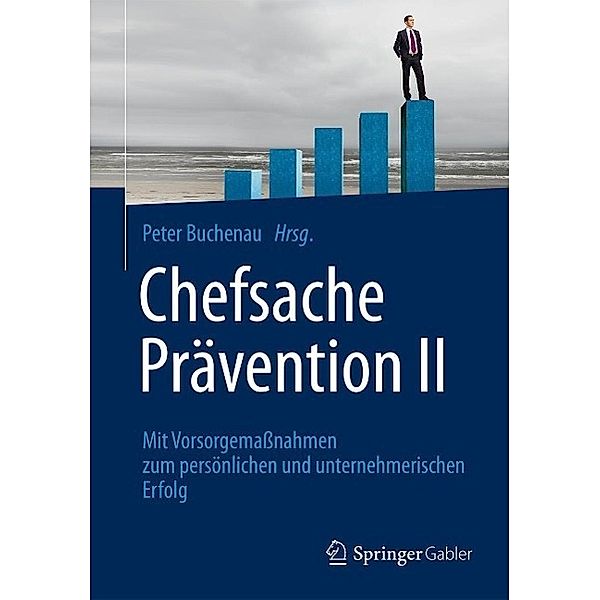 Chefsache Prävention II