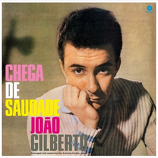 Chega De Saudade+8 Bonus Tracks (Vinyl), Joao Gilberto