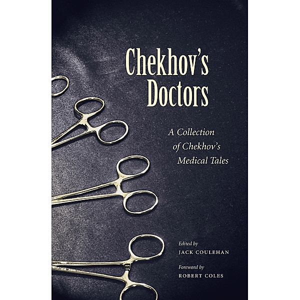 Chekhov's Doctors, Jack Coulehan