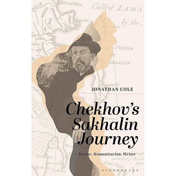 Chekhov's Sakhalin Journey, Jonathan Cole
