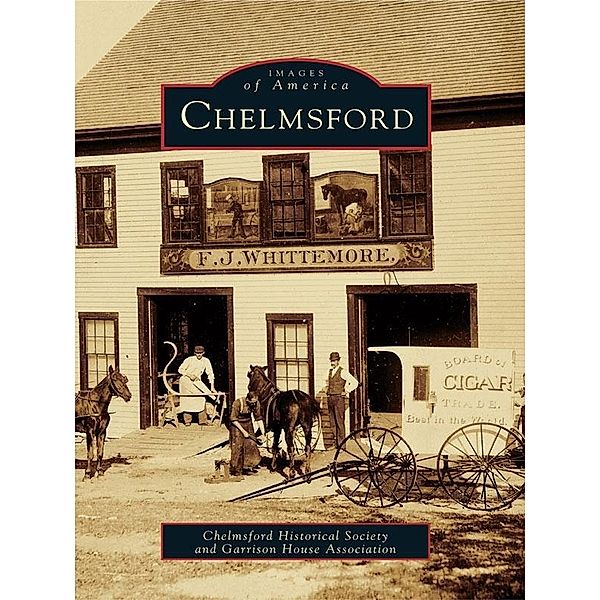 Chelmsford, Chelmsford Historical Society