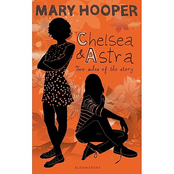 Chelsea and Astra, Mary Hooper