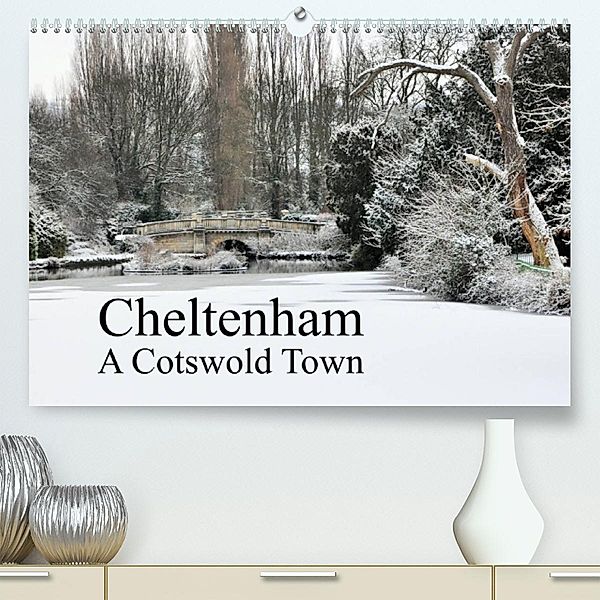 Cheltenham A Cotswold Town (Premium, hochwertiger DIN A2 Wandkalender 2023, Kunstdruck in Hochglanz), Jon Grainge