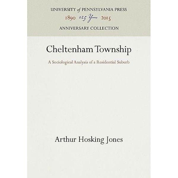 Cheltenham Township, Arthur Hosking Jones