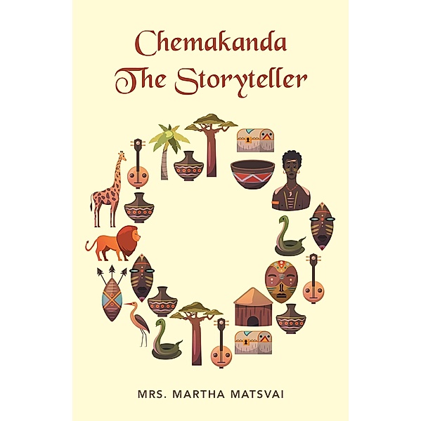 Chemakanda the Storyteller, Martha Matsvai