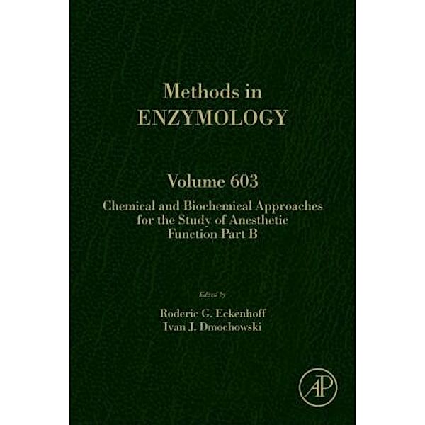 Chemical and Biochemical Approaches for the Study of Anesthetic Function Part B