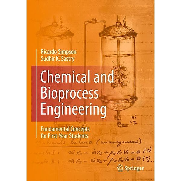 Chemical and Bioprocess Engineering, Ricardo Simpson, Sudhir K. Sastry