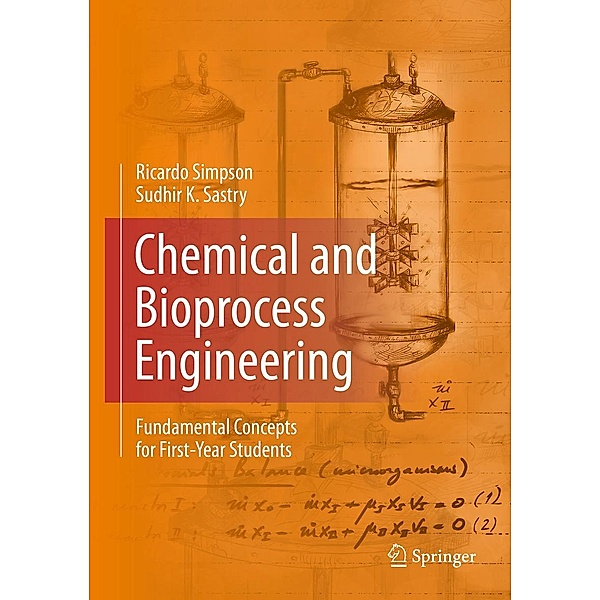 Chemical and Bioprocess Engineering, Ricardo Simpson, Sudhir K. Sastry