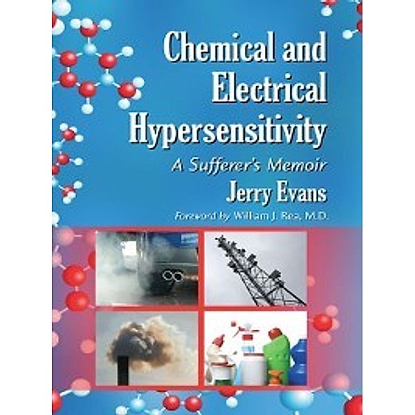 Chemical and Electrical Hypersensitivity, Jerry Evans