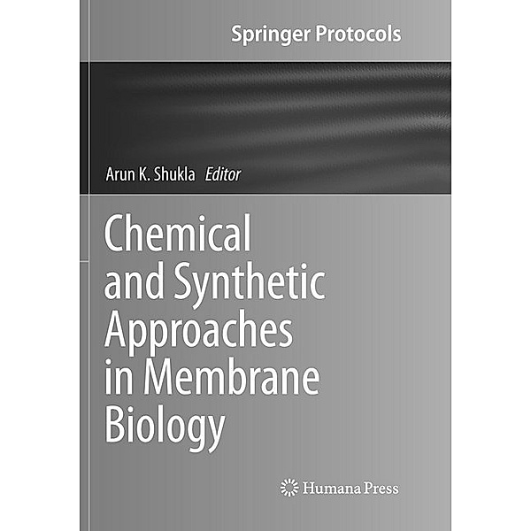 Chemical and Synthetic Approaches in Membrane Biology