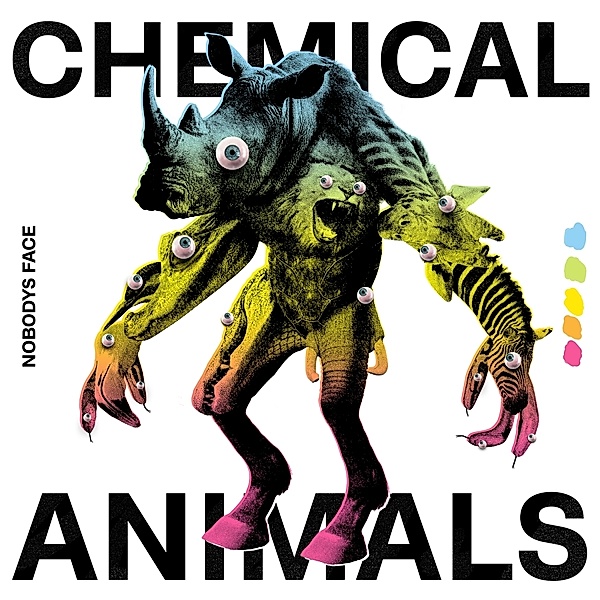 Chemical Animals (140g Black Vinyl), Nobodys Face