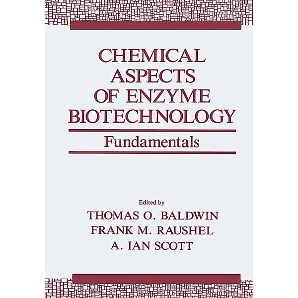 Chemical Aspects of Enzyme Biotechnology