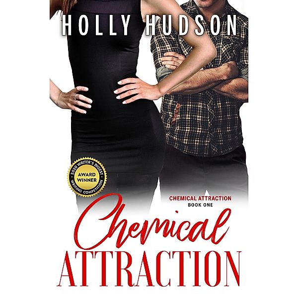 Chemical Attraction, Holly Hudson