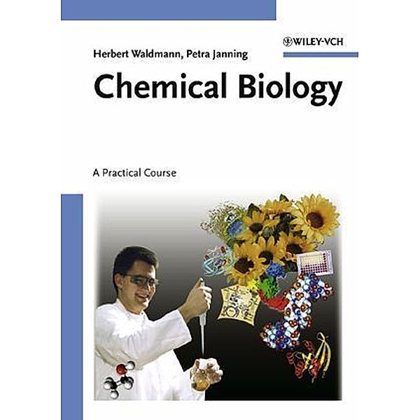 Chemical Biology, Herbert Waldmann, Petra Janning
