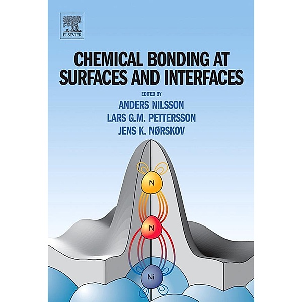 Chemical Bonding at Surfaces and Interfaces