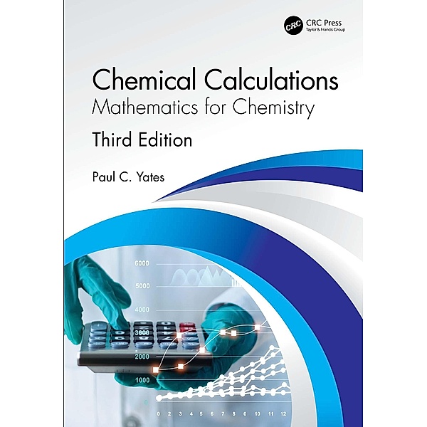 Chemical Calculations, Paul C. Yates