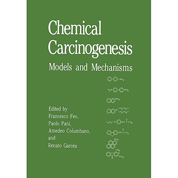 Chemical Carcinogenesis, Francisco Feo, Paolo Pani