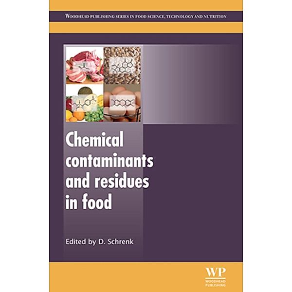 Chemical Contaminants and Residues in Food