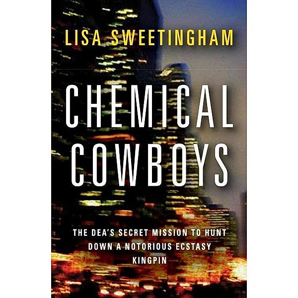 Chemical Cowboys, Lisa Sweetingham