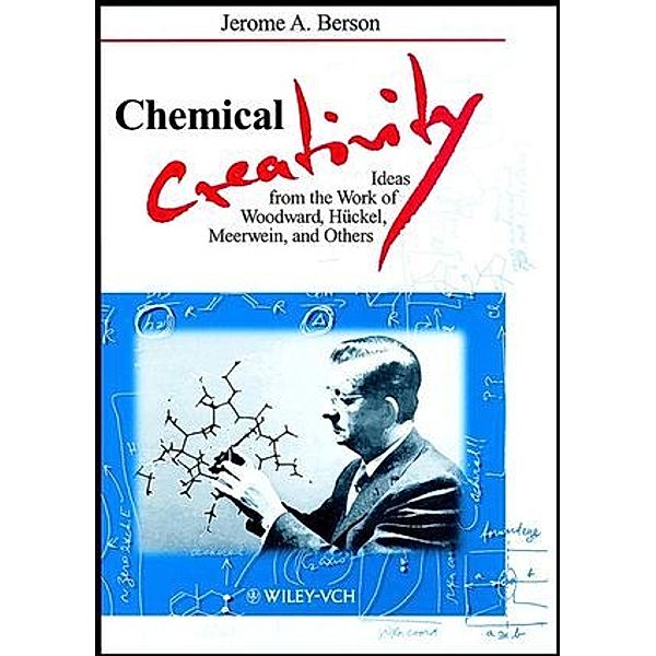 Chemical Creativity, Jerome A. Berson