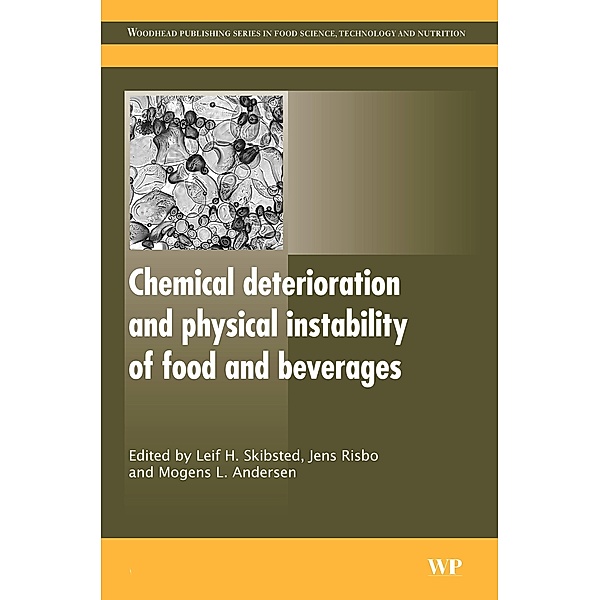 Chemical Deterioration and Physical Instability of Food and Beverages