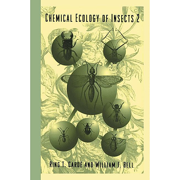 Chemical Ecology of Insects 2, R. T. Carde, W. J. Bell