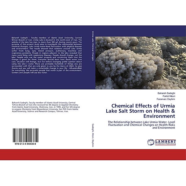 Chemical Effects of Urmia Lake Salt Storm on Health & Environment, Bahareh Sadeghi, Fakhri Mesri, Faramarz Deyhim