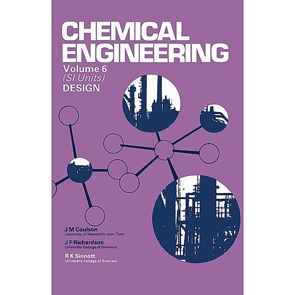 Chemical Engineering, Ray Sinnott, J. F. Richardson, J. M. Coulson