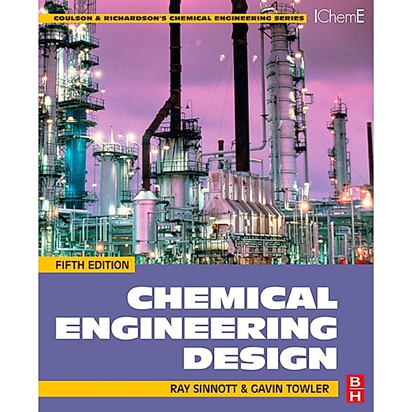 Chemical Engineering Design, Ray Sinnott, Gavin Towler