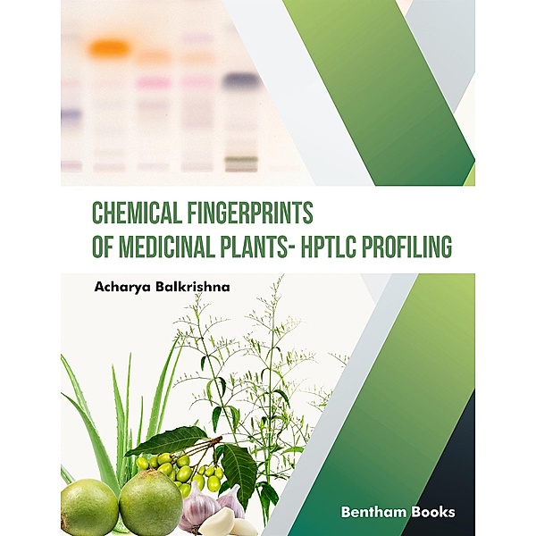 Chemical Fingerprints of Medicinal Plants - HPTLC Profiling, Acharya Balkrishna