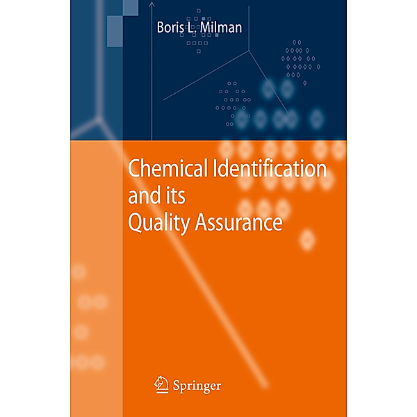 Chemical Identification and its Quality Assurance, Boris L. Milman