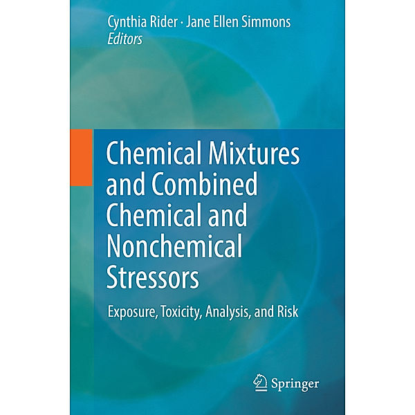 Chemical Mixtures and Combined Chemical and Nonchemical Stressors