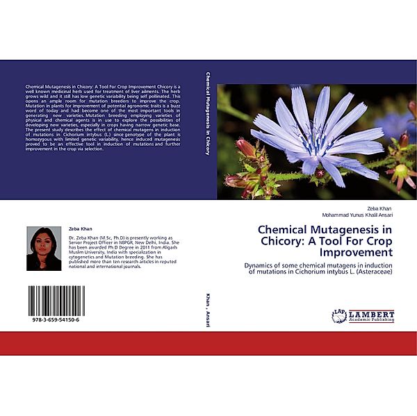 Chemical Mutagenesis in Chicory: A Tool For Crop Improvement, Zeba Khan, Mohammad Yunus Khalil Ansari