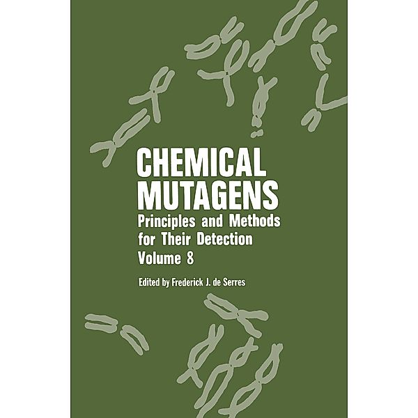 Chemical Mutagens, Frederick J. De Serres, A. Hollaender