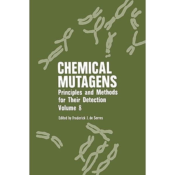 Chemical Mutagens, Frederick J. De Serr, A. Hollaender