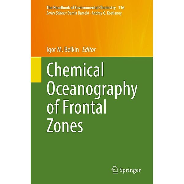 Chemical Oceanography of Frontal Zones / The Handbook of Environmental Chemistry Bd.116