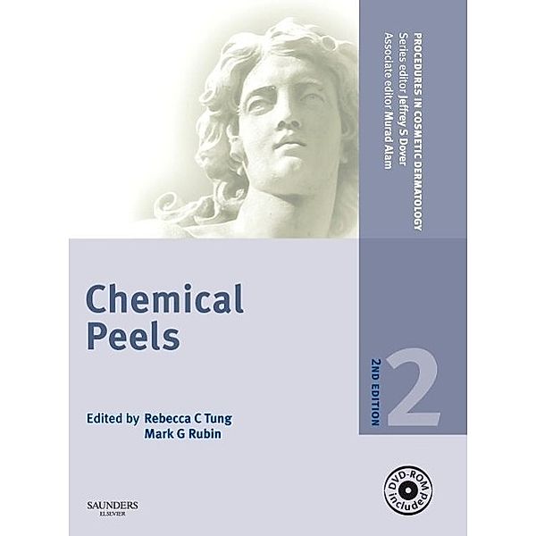 Chemical Peels, w. DVD-ROM, Mark G. Rubin, Rebecca Tung