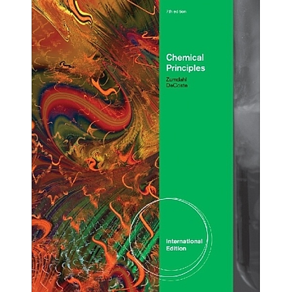 Chemical Principles, International Edition, Steven Zumdahl, Donald J. DeCoste