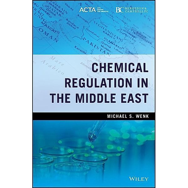 Chemical Regulation in the Middle East, Michael S. Wenk