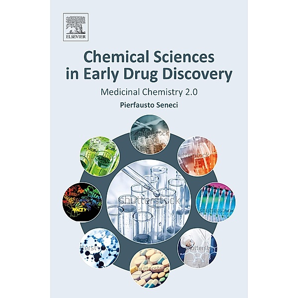 Chemical Sciences in Early Drug Discovery, Pierfausto Seneci