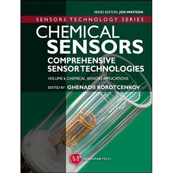 Chemical Sensors: Vol.6 Comprehensive Sensor Technologies