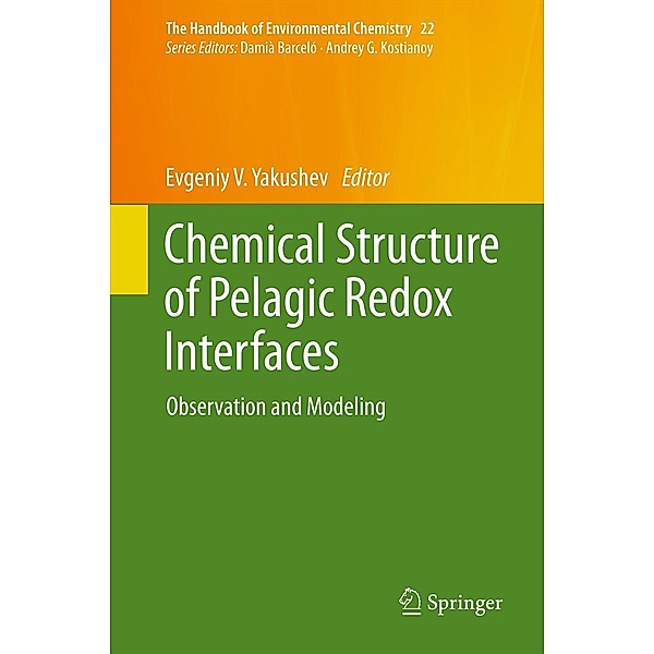 Chemical Structure of Pelagic Redox Interfaces / The Handbook of Environmental Chemistry Bd.22