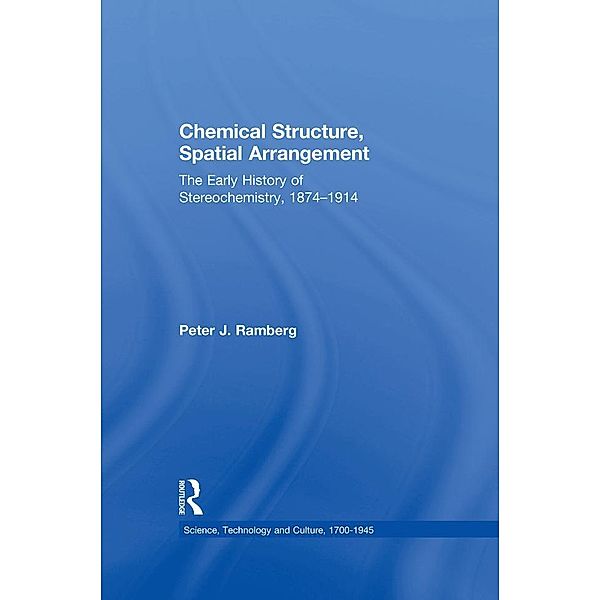 Chemical Structure, Spatial Arrangement, Peter J. Ramberg