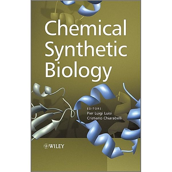 Chemical Synthetic Biology