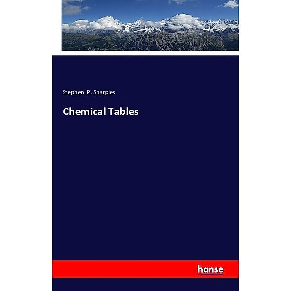 Chemical Tables, Stephen P. Sharples