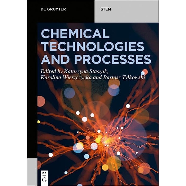 Chemical Technologies and Processes / De Gruyter STEM