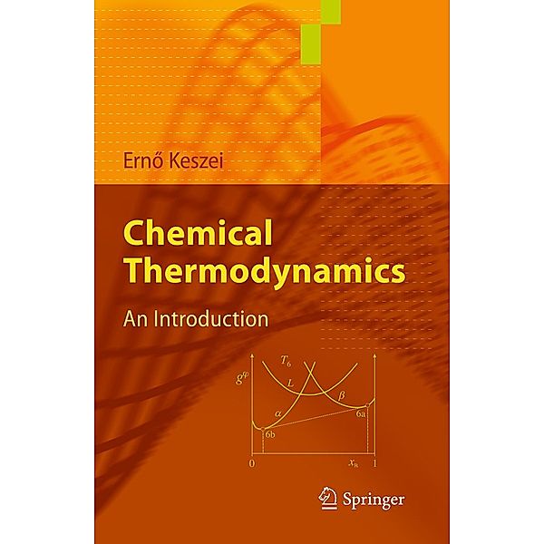 Chemical Thermodynamics, Ernö Keszei